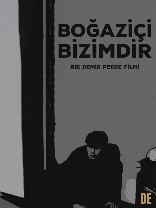 Movie poster "Boğaziçi Bizimdir"