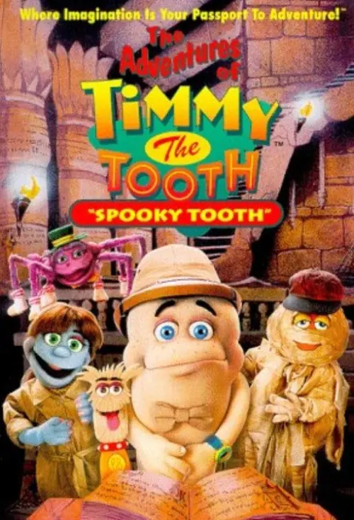 Movie poster "The Adventures of Timmy the Tooth: Spooky Tooth"