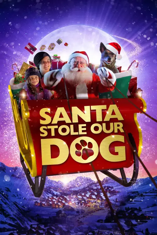 Movie poster "Santa Stole Our Dog: A Merry Doggone Christmas!"