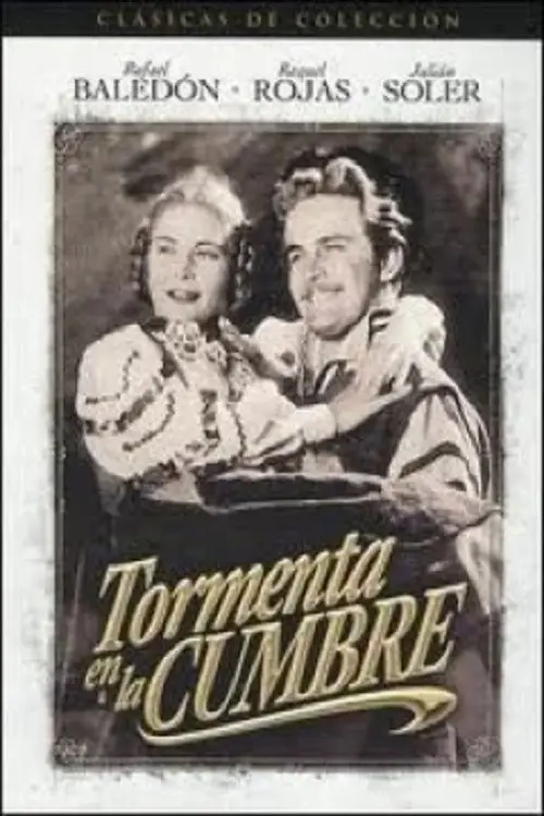Movie poster "Tormenta en la cumbre"