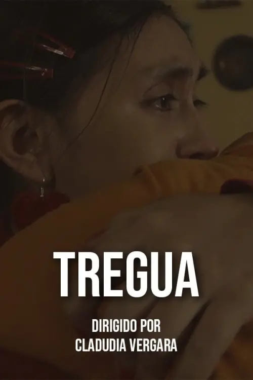 Movie poster "TREGUA"