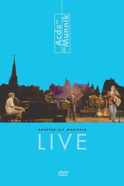 Movie poster "Acda & de Munnik: Groeten Uit Maaiveld Live"