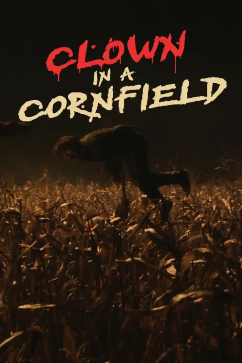 Movie poster "Clown in a Cornfield"