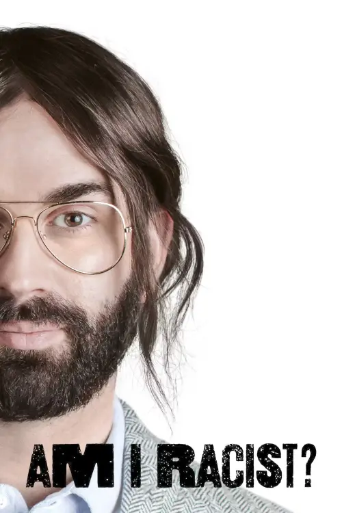 Movie poster "Am I Racist?"