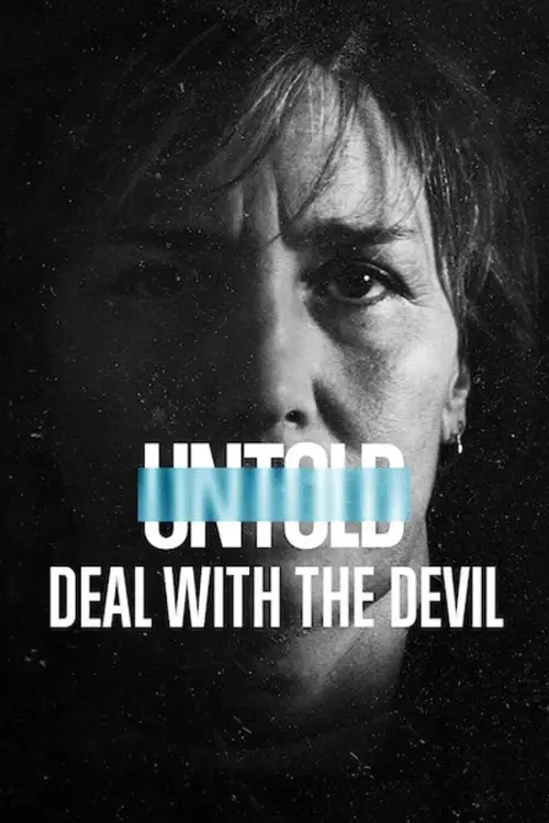 Movie poster "Untold: Deal with the Devil"