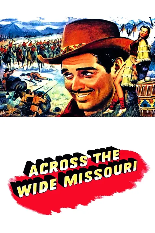 Movie poster "Across the Wide Missouri"