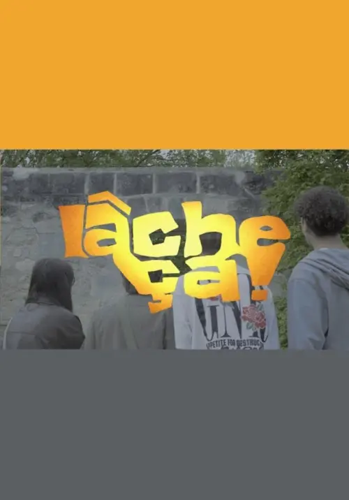 Movie poster "Lâche ça"