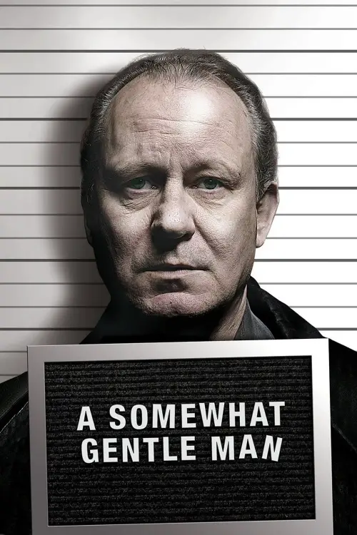 Movie poster "A Somewhat Gentle Man"