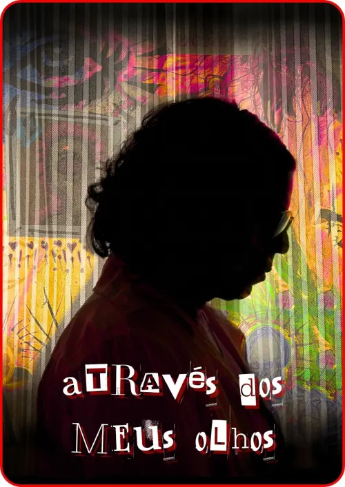 Movie poster "Através dos Meus Olhos"