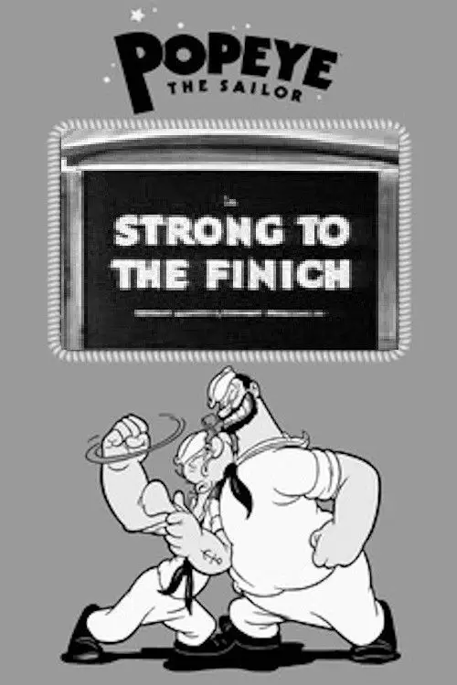 Movie poster "Strong to the Finich"