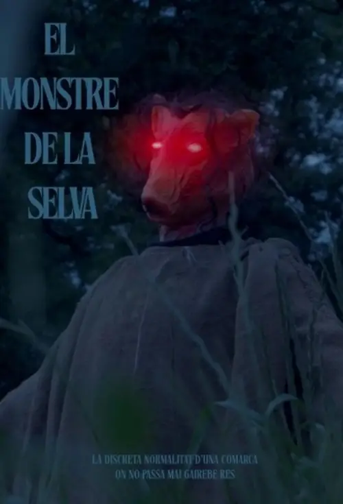 Movie poster "El Monstre De La Selva"
