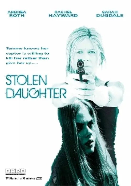 Movie poster "Stolen Daughter"