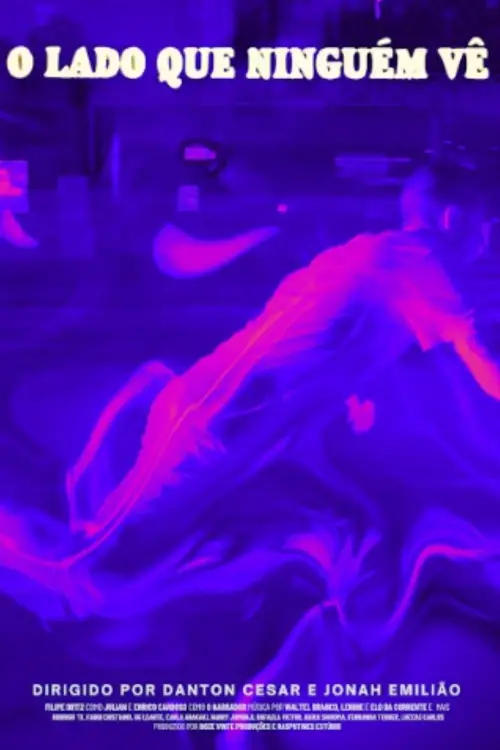 Movie poster "O Lado Que Ninguém Vê"