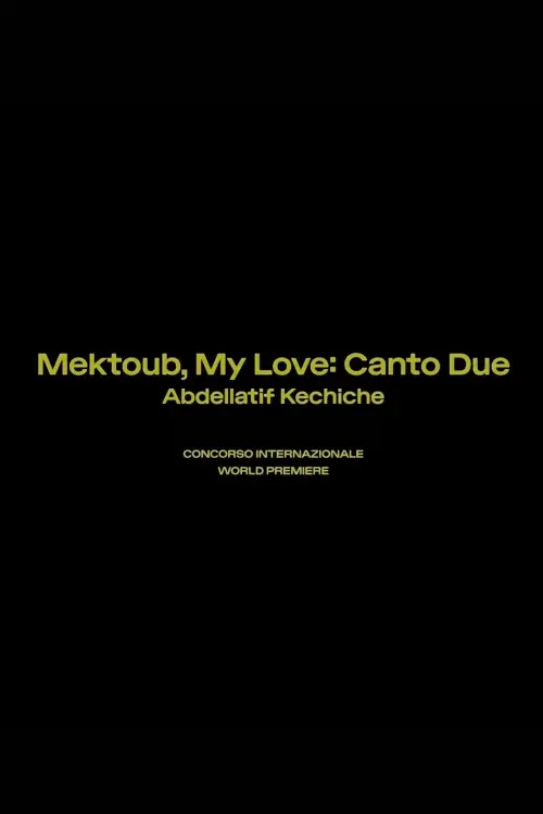 Movie poster "Mektoub, My Love: Canto Due"