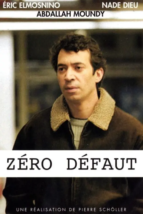 Movie poster "Zéro défaut"