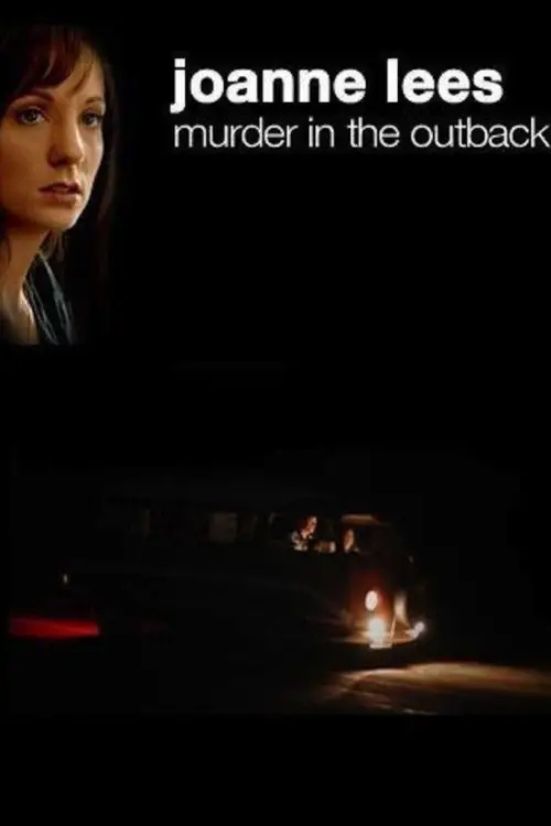 Movie poster "Joanne Lees: Murder in the Outback"