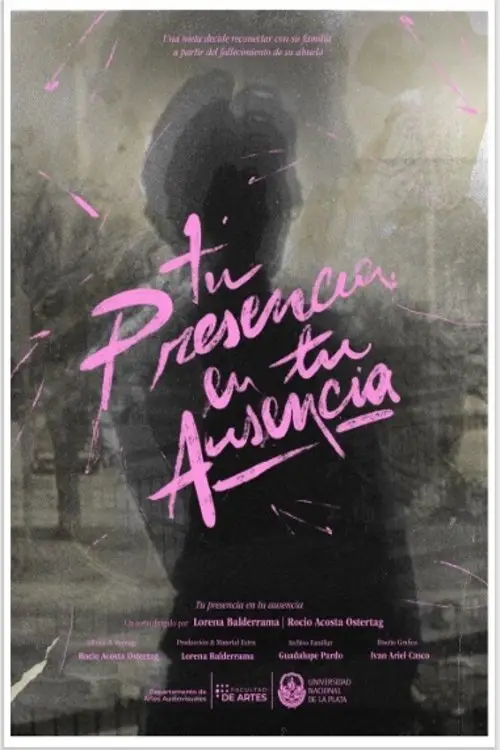 Movie poster "Your Presence in your Absence"