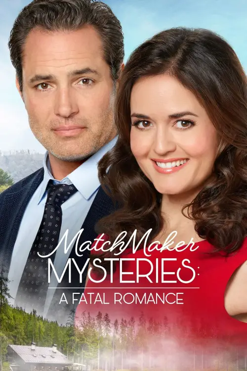 Movie poster "MatchMaker Mysteries: A Fatal Romance"