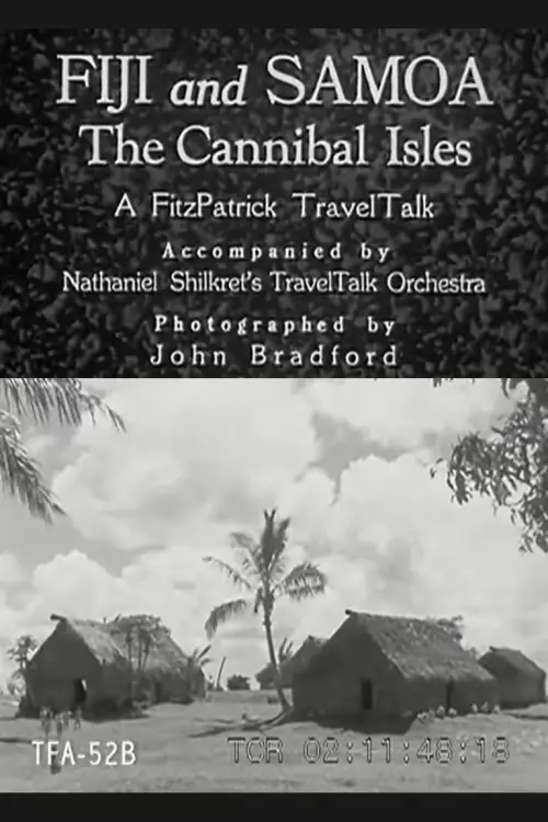 Movie poster "Fiji and Samoa: The Cannibal Isles"