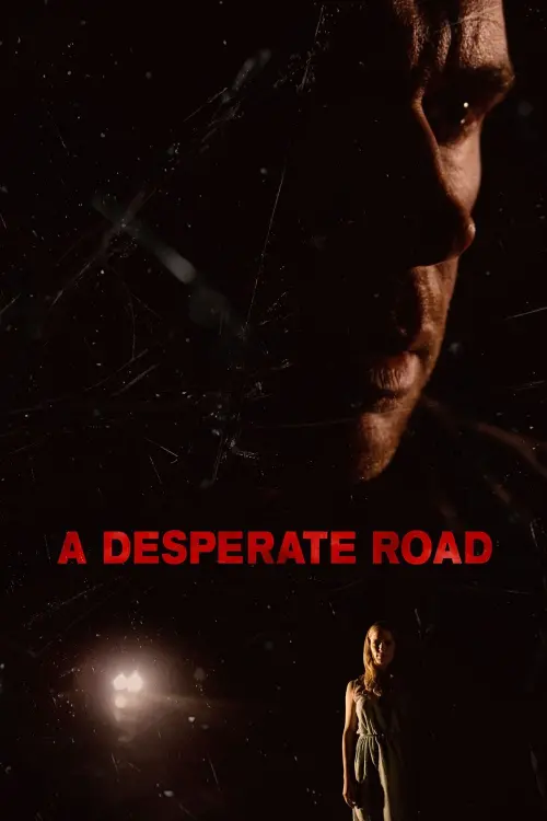 Movie poster "A Desperate Road"