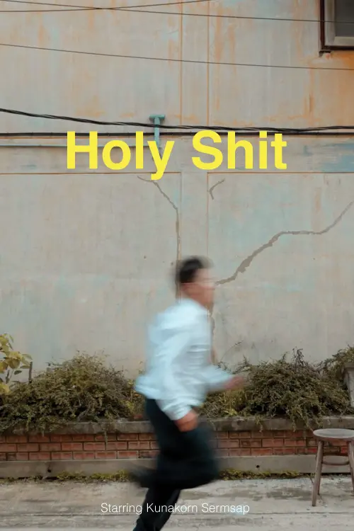 Movie poster "Holy Shit"