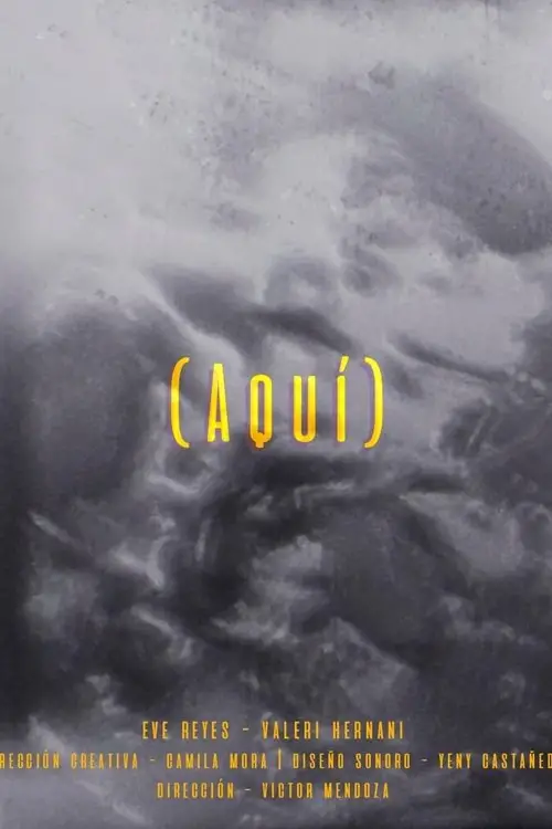 Movie poster "Aquí"