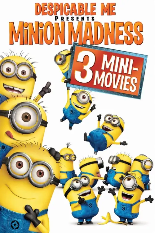Movie poster "Despicable Me Presents: Minion Madness"
