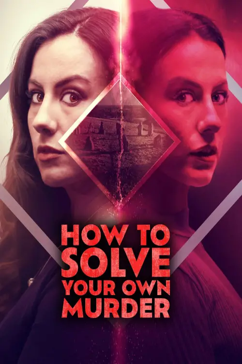 Movie poster "How to Solve Your Own Murder"