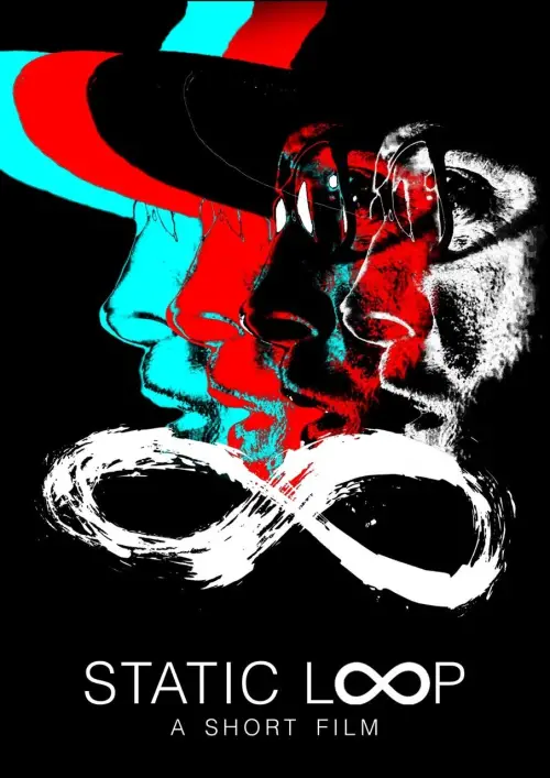 Movie poster "Static Loop"
