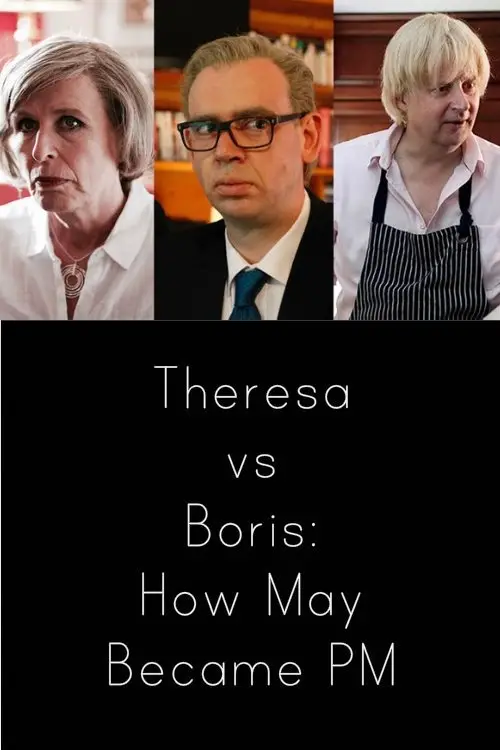 Movie poster "Theresa vs Boris: How May Became PM"