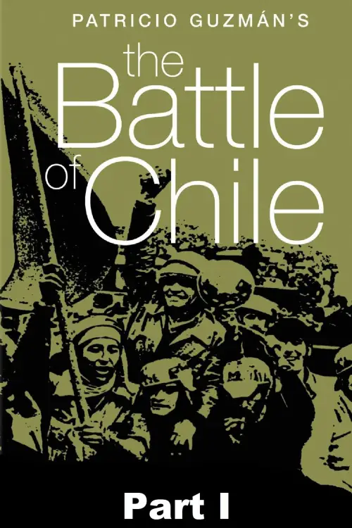 Movie poster "The Battle of Chile: Part I"