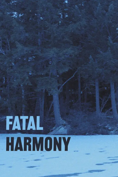 Movie poster "Fatal Harmony"