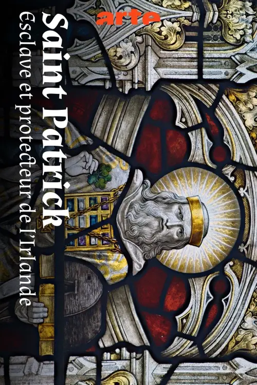 Movie poster "Saint Patrick, esclave et protecteur de l