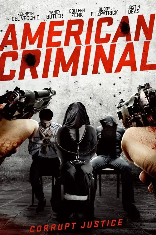 Movie poster "American Criminal"
