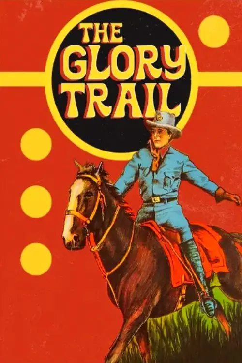 Movie poster "The Glory Trail"