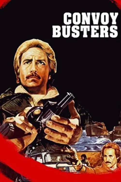 Movie poster "Convoy Busters"