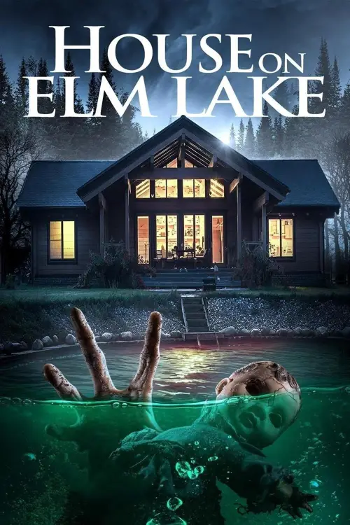 Movie poster "House on Elm Lake"