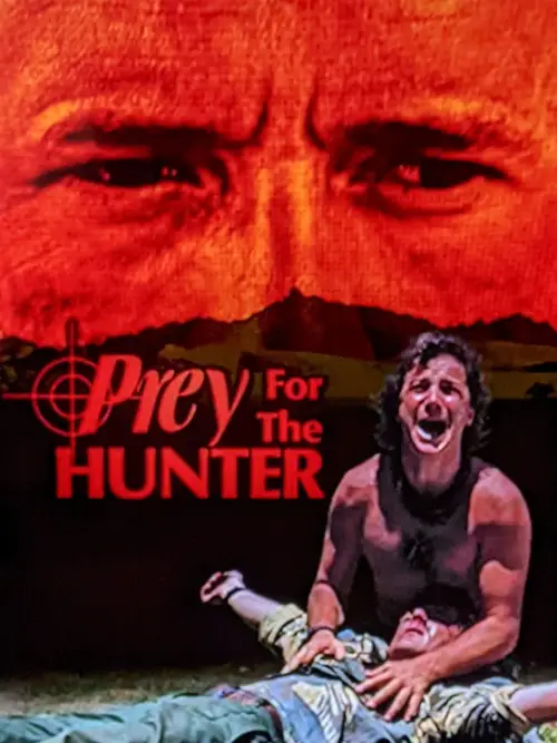Movie poster "Prey for the Hunter"