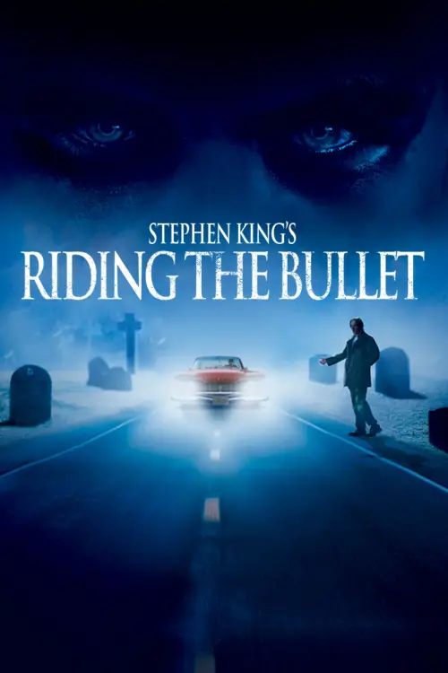 Movie poster "Riding the Bullet"