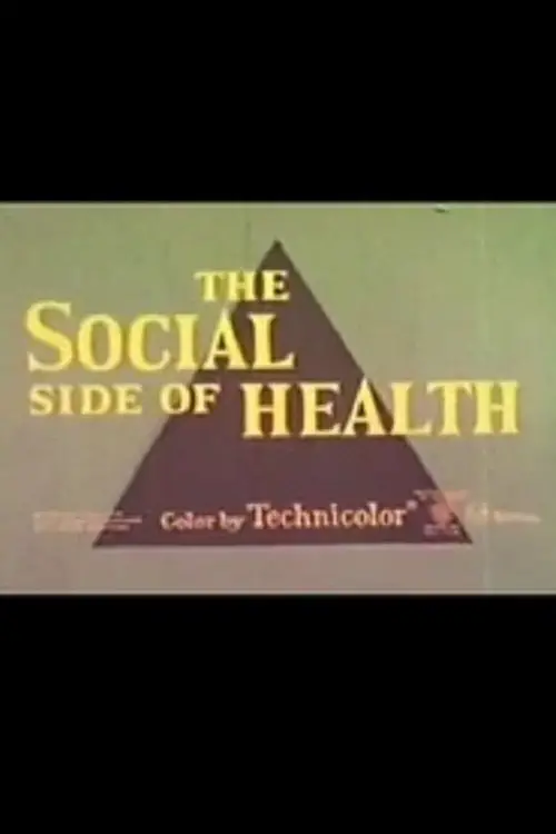 Movie poster "The Social Side of Health"