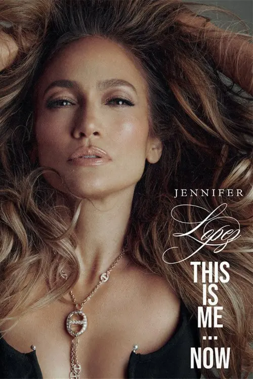Movie poster "This Is Me… Now: A Love Story"