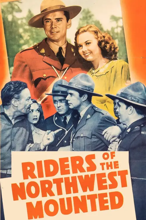 Movie poster "Riders of the Northwest Mounted"