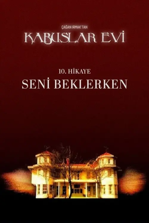 Movie poster "House of Nightmares:  The Time Waiting on You"