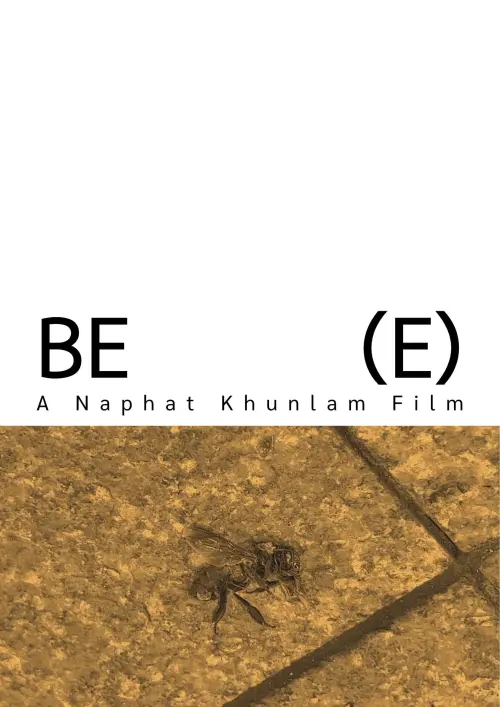 Movie poster "BE(E)"