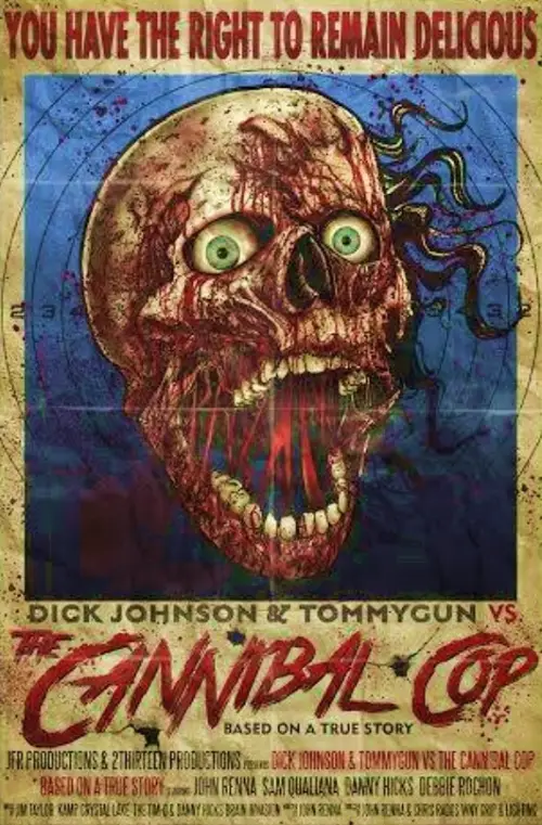 Movie poster "Dick Johnson & Tommygun vs. The Cannibal Cop"