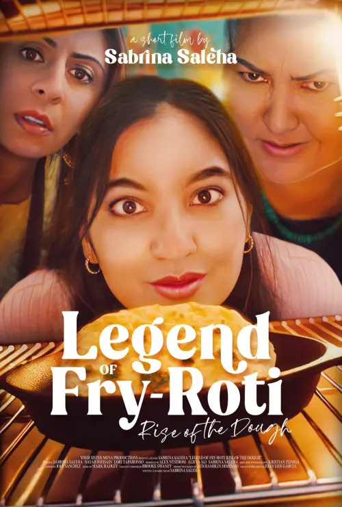 Movie poster "Legend of Fry-Roti: Rise of the Dough"