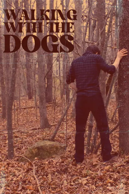 Movie poster "Walking With The Dogs"