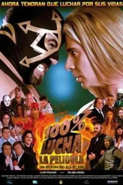 Movie poster "100% Lucha, la película"