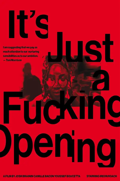Movie poster "It’s Just a Fucking Opening"