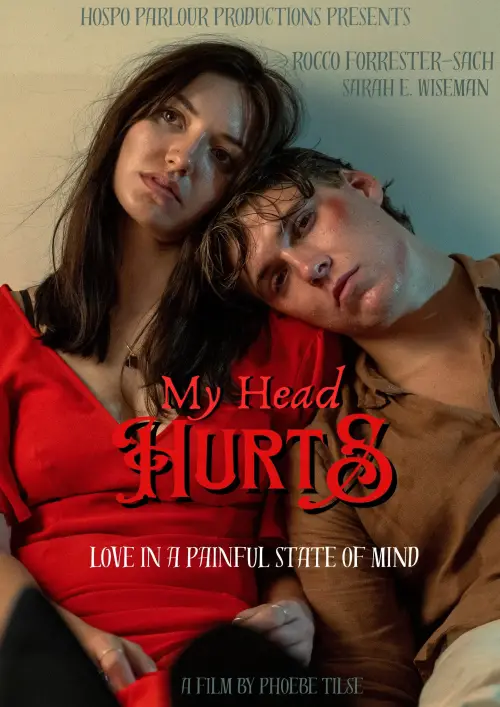 Movie poster "My Head Hurts"